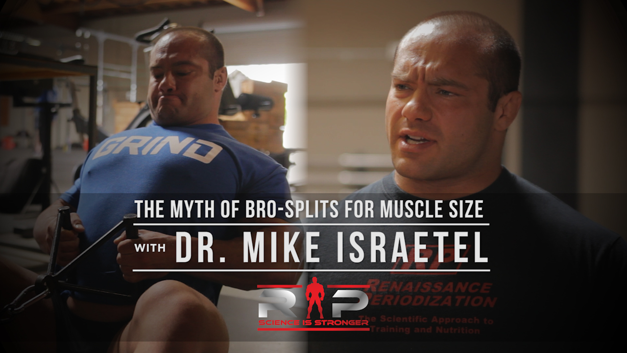 Fitness Myths With Dr. Mike: Bro Splits For Muscle Size - Juggernaut